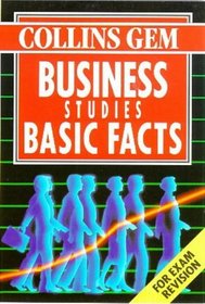 Business Studies Basic Facts (Collins Gem)
