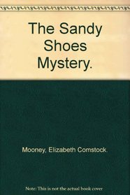 The Sandy Shoes Mystery.