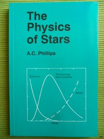 The Physics of Stars (Manchester Physics)