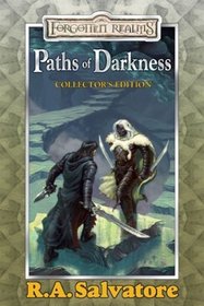 Paths of Darkness Collector's Edition (Forgotten Realms: Paths of Darkness)