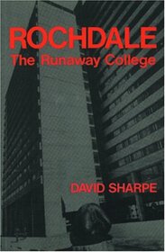 Rochdale: The Runaway College