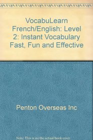 Vocabulearn-French/English Level 2: Instant Vocabulary Fast, Fun, & Functional (VocabuLearn)