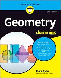 Geometry For Dummies (For Dummies (Math & Science))