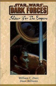 Star Wars: Dark Forces: Soldier for the Empire GSA HC