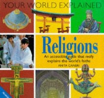 Religions Explained (Your World Explained)