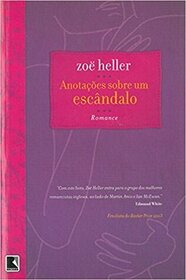 Anotacoes Sobre um Escandalo (Notes on a Scandal) (Em Portuguese do Brasil Edition)