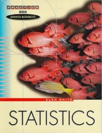 Statistics (Practice for Advanced Mathematics)