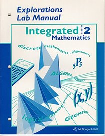 McDougal Littell Intergated Mathematics 2 Explorations Lab Manual. (Paperback)