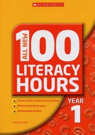 All New 100 Literacy Hours Year 1