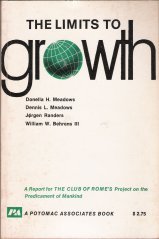 The Limits to growth: A report for the Club of Rome's Project on the Predicament of Mankind