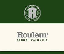 Rouleur Annual 6