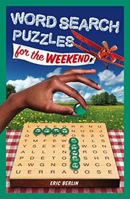 Word Search Puzzles for the Weekend (Volume 5) (Puzzlewright Junior Word Search Puzzles)