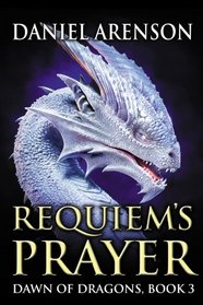 Requiem's Prayer  (Dawn of Dragons)