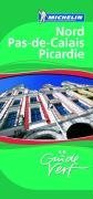Nord Pas-de-Calais, Picardie (Michelin Green Guides) (French Edition)