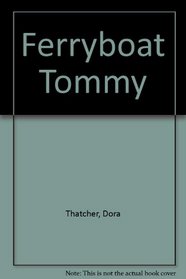 Ferryboat Tommy