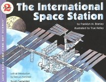 The International Space Station (Let's-Read-And-Find-Out Science: Stage 2 (Tb))