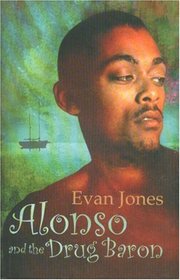 Alonso And the Drug Baron (Macmillan Caribbean Writers S.)