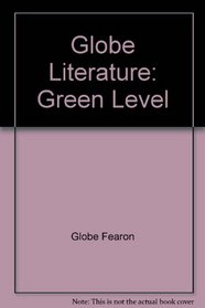 Globe Literature: Green Level