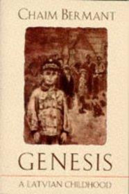 Genesis: A Latvian Childhood