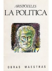 La Politica (Spanish Edition)