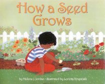 How a Seed Grows (Let's-Read-and-Find-Out Science Books)