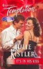 It's in His Kiss (The Spirits are Willing) (Harlequin Temptation, No 985)