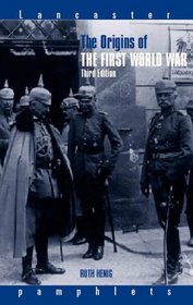 Origins of the First World War (Lancaster Pamphlets)