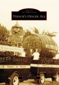 VERNOR'S GINGER ALE (Images of America (Arcadia Publishing))