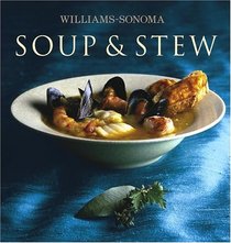 Williams-Sonoma Collection: Soup  Stew (Williams Sonoma Collection)