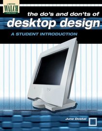 DOS and Donts of Desktop Design a Student Introduction: A Complete Course