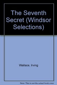 The Seventh Secret (Windsor Selections)