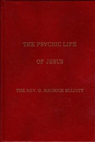 The Psychic Life of Jesus