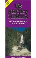12 Short Hikes Steamboat Springs