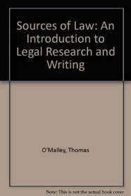 Sources of Law: An Introduction to Legal Research and Writing
