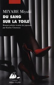 Du sang sur la toile (French Edition)