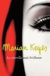 ESTRELLA MAS BRILLANTE, LA (Spanish Edition)