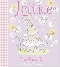 Lettice: The Fairy Ball