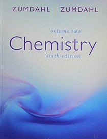 Chemistry, Volume 2 Sixth Edition, Custom Publication