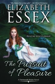The Pursuit of Pleasure (Dartmouth Brides) (Volume 1)
