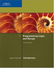 Programming Logic and Design, Introductory, Fifth Edition