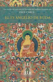 El evangelio de Buda: Nueva edicin revisada (Volume 1) (Spanish Edition)