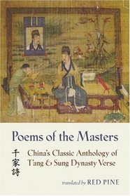 Poems of the Masters : China's Classic Anthology of T'ang and Sung Dynasty Verse