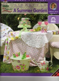 Donna Dewberry Lifestyle a Summer Garden (VOLUME NO 2)