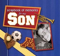 Scrapbook of Memories for My Son (Scrapbook of Memories)