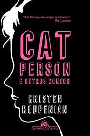 Cat Person e outros contos (Em Portugues do Brasil)