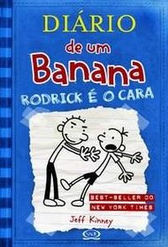 Diario de Um Banana: Rodrick e O Cara (Em Portugues do Brasil)