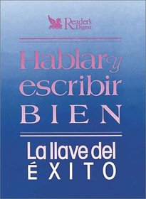 Hablar y Escribir Bien (Spanish Edition)