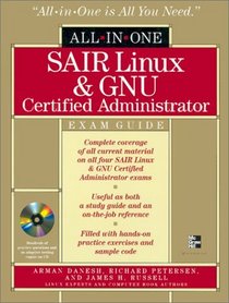 SAIR Linux & GNU Certified Administrator All-in-One Exam Guide