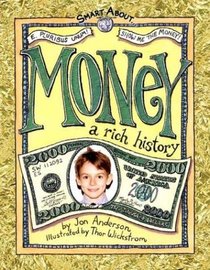 Money: A Rich History (Smart About History)