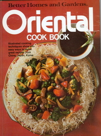Better Homes and Gardens Oriental Cook Book